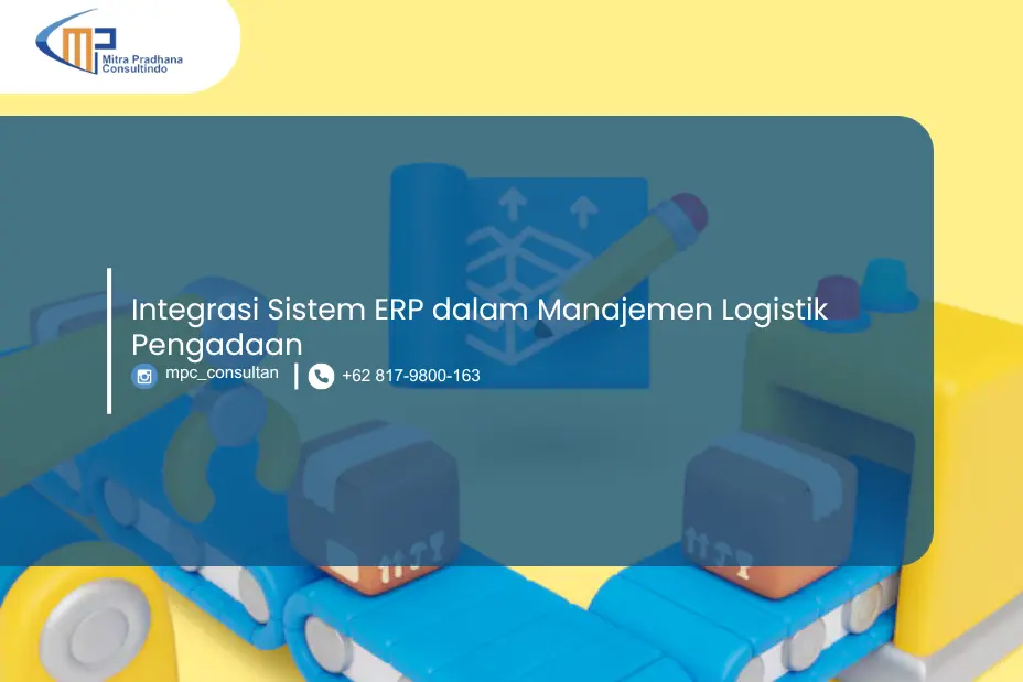 Integrasi Sistem ERP dalam Manajemen Logistik Pengadaan